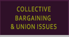 Collective Bargaining & Industrial Action